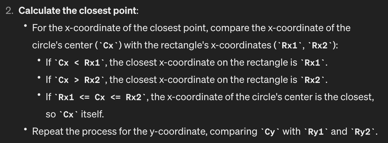 A screenshot of chatgpt. I asked it to explain how to determine if a circle has collided with a rectangle and it gave me the correct answer.